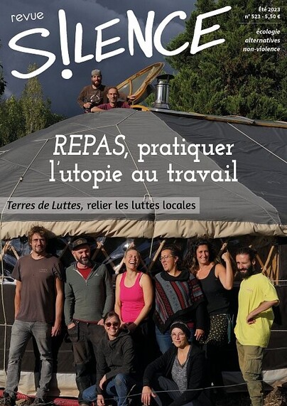 Couverture de la revue S!lence #523 de l'été 2023 : le dossier principal c'est "REPAS, pratiquer l'utopie au travail"