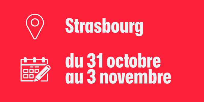 L'évènement aura lieu à Strasbourg du 31 octobre au 3 novembre.