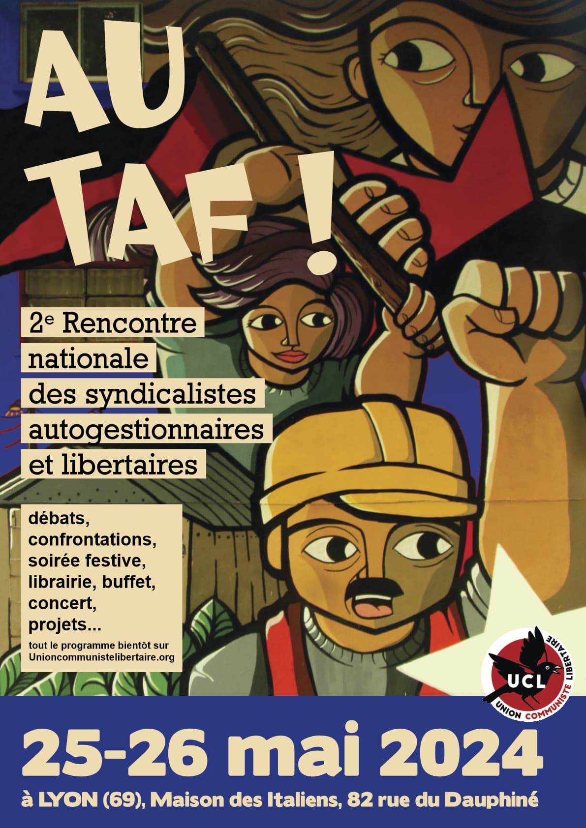 Au taf, les rencontres nationales des syndicalistes autogestionnaires et libertaires, 25 et 26 mai à Lyon