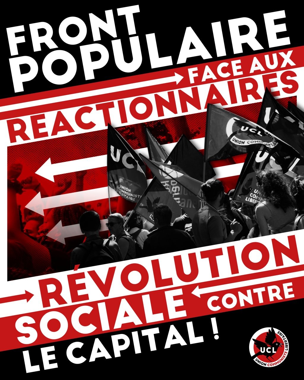 Sticker UCL FRONT POPULAIRE FACE AUX RÉACTIONNAIRES ! RÉVOLUTION SOCIALE CONTRE LE CAPITAL !