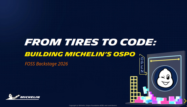Slide titled 'From Tires to Code: Building Michelin’s OSPO' on a dark blue background.

At the top, the title 'FROM TIRES TO CODE:' is in large white letters, with the subtitle 'BUILDING MICHELIN’S OSPO' in yellow.

Below, the text 'FOSS Backstage 2026' is written in orange.

On the left bottom corner, the Michelin logo with the Bibendum character is visible.

On the right side, there is an illustration of a retro arcade game with the Michelin mascot on the screen and a neon 'OPEN' sign above it, along with colorful pixel blocks in front.