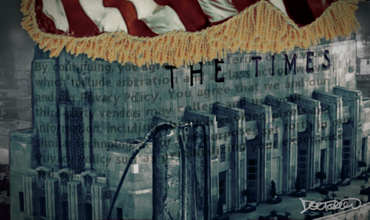 The original Art Deco LA Times building. Draped over it is a fringed naval flag. Superimposed over the building is the text of the LAT's outrageous dickover 'consent' dialog.